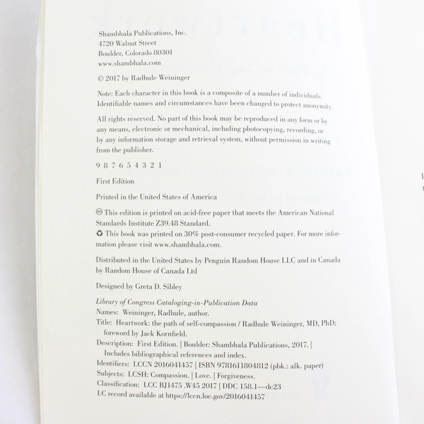 Heartwork The Path of Self-Compassion by Radhule Weininger 2017 1st Edition PB