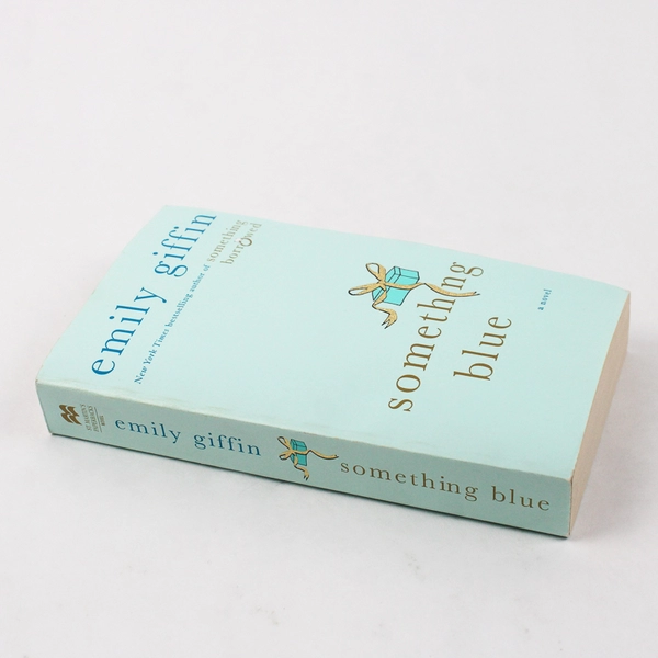 Something Blue by Emily Giffin 2011 Paperback Novel
