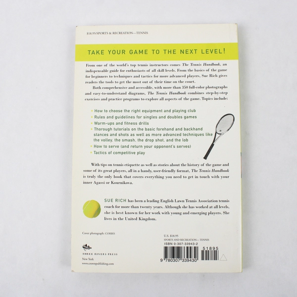 The Tennis Handbook A Complete Guide to Acing Your Game by Sue Rich 2006 PB