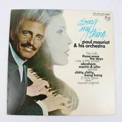 Paul Mauriat & His Orchestra Doing My Thing 1969 Vinyl LP Phillips Record