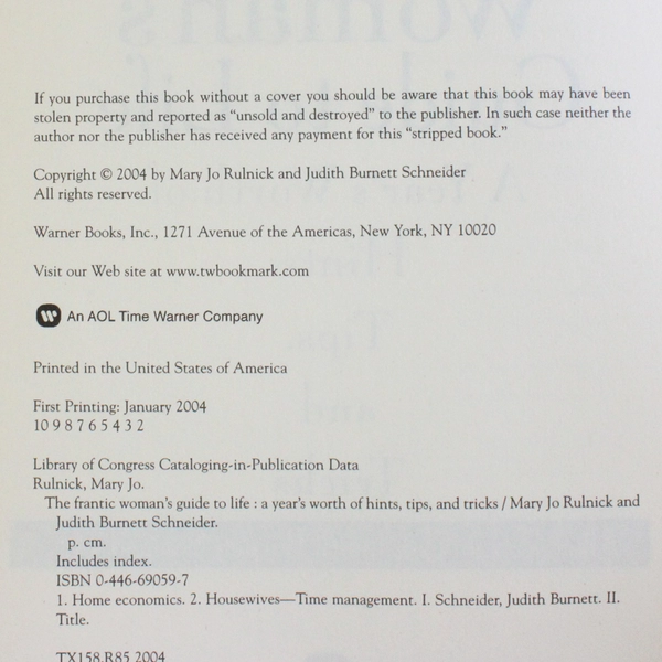 The Frantic Woman's Guide to Life Mary Jo Rulnick & Judith B Schneider 2004 PB