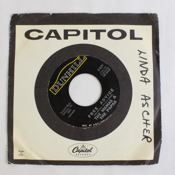 The Mamas & The Papas Dedicated To The One I Love Free Advice Dunhill 45 RPM