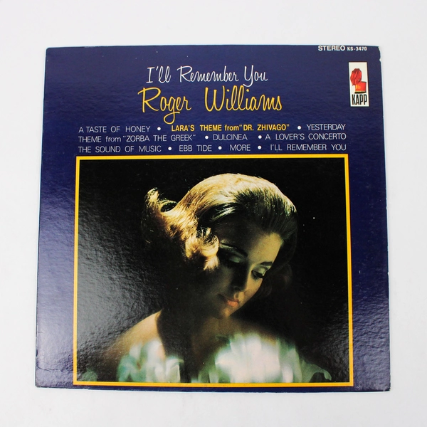 A I’ll Remember You Roger Williams Zorba Dulcinea Honey Vintage Vinyl KL 1470