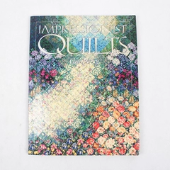 Impressionist Quilts by Gai Perry 1995 Paperback