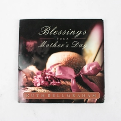 Blessings for a Mother's Day by Ruth Bell Graham 2001 Compact Paperback