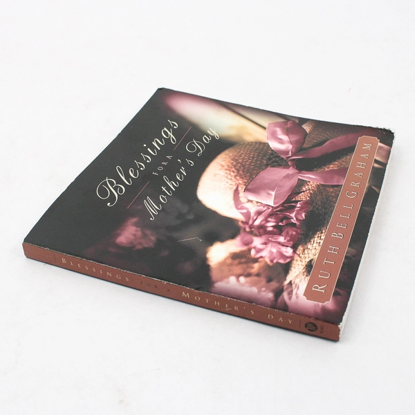 Blessings for a Mother's Day by Ruth Bell Graham 2001 Compact Paperback