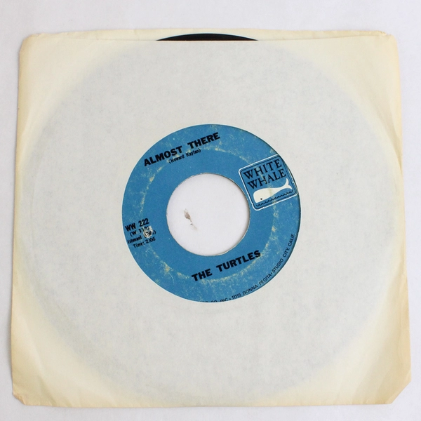 The Turtles: It Ain't Me Babe Almost There 45RPM(222) 1965 White Whale Records
