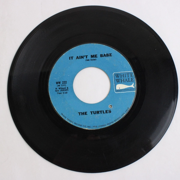 The Turtles: It Ain't Me Babe Almost There 45RPM(222) 1965 White Whale Records