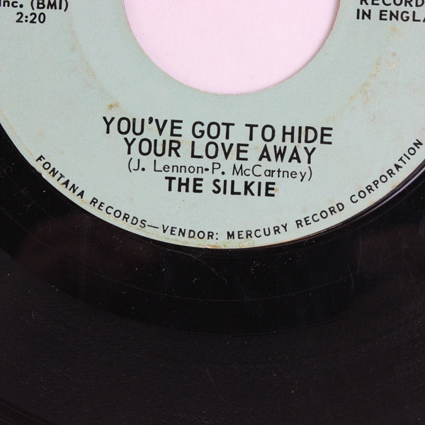 The Silkie You've Got To Hide Your Love Away City Winds Fontana F-1525 45RPM