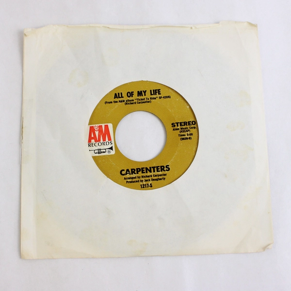 Carpenters We’ve Only Just Begun All Of My Life 7" 45 RPM Record 1217-S