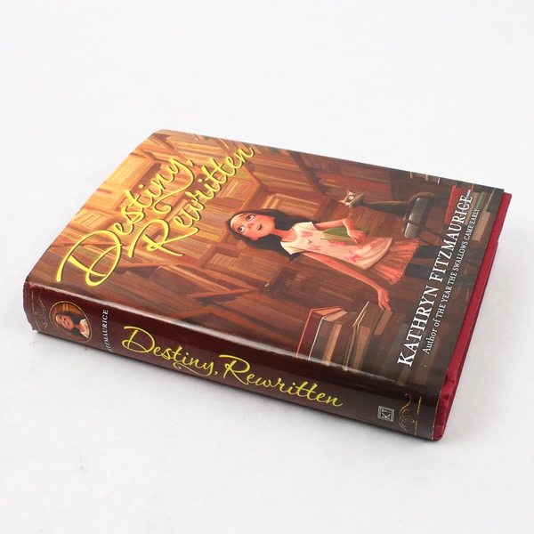 Destiny Rewritten by Kathryn Fitzmaurice 2013 1st Edition Hardcover Dust Jacket