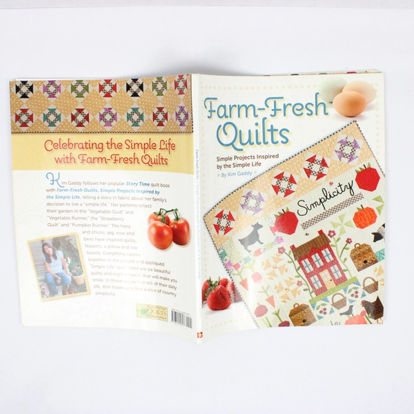 Farm Fresh Quilts Simple Projects Inspired by the Simple Life Kim Gaddy 2013 PB