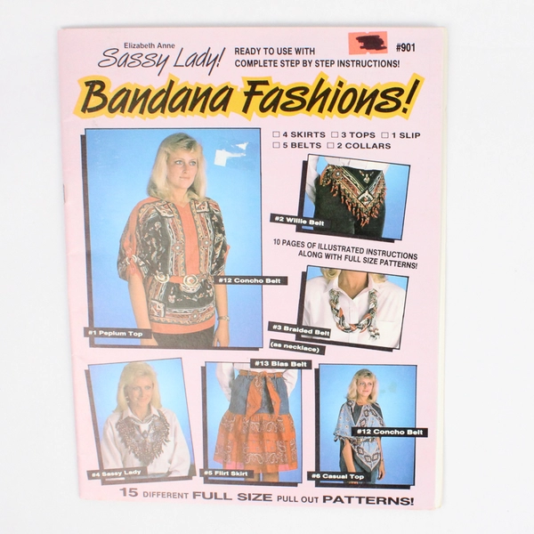 Sassy Lady Bandana Fashions by Elizabeth Anne #901 With Full Size Patterns