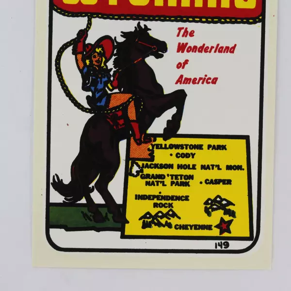 VTG Wyoming Travel Decal Water Transfer Sticker Cowgirl Wonderland Of America