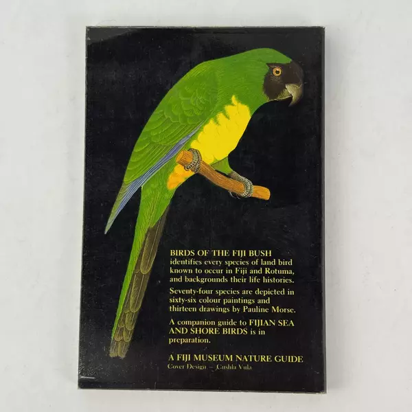 Birds of the Fiji Bush Fergus Clunie & Pauline Morse 1984