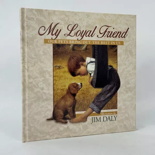Jim Daly My Loyal Friend Signed S/N Lithograph MINT Collectible Artwork