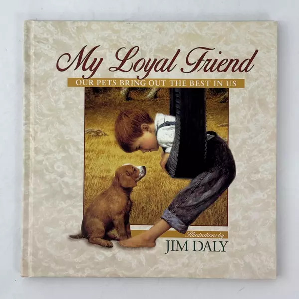 Jim Daly My Loyal Friend Signed S/N Lithograph MINT Collectible Artwork