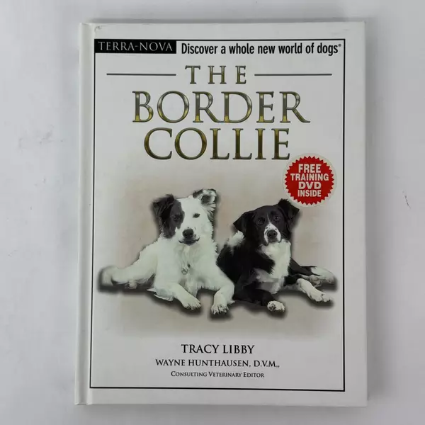 The Border Collie Hardcover by Tracy Libby