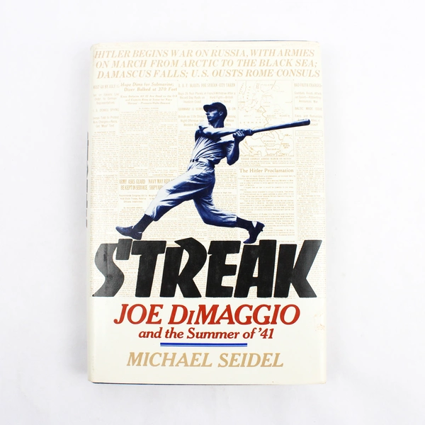STREAK Joe Dimaggio and the Summer of’ 41 Baseball Michael Seidel 1st Ed. 1988