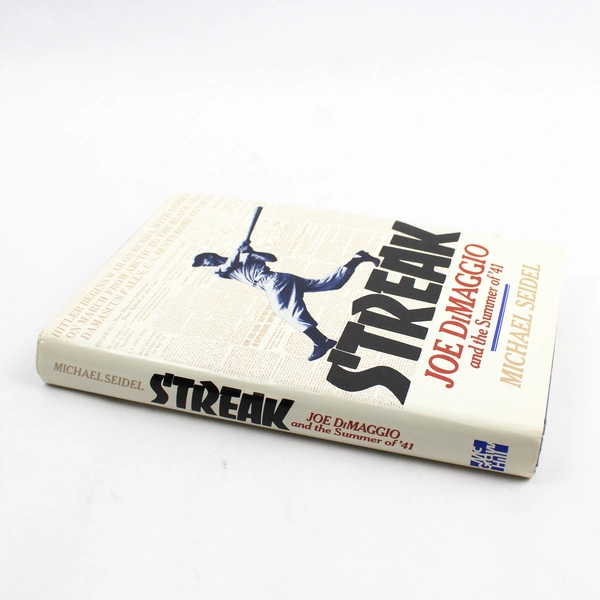 STREAK Joe Dimaggio and the Summer of’ 41 Baseball Michael Seidel 1st Ed. 1988