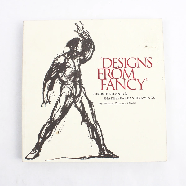 Designs from Fancy George Romney's Shakespearian Drawings 1998 Art Book