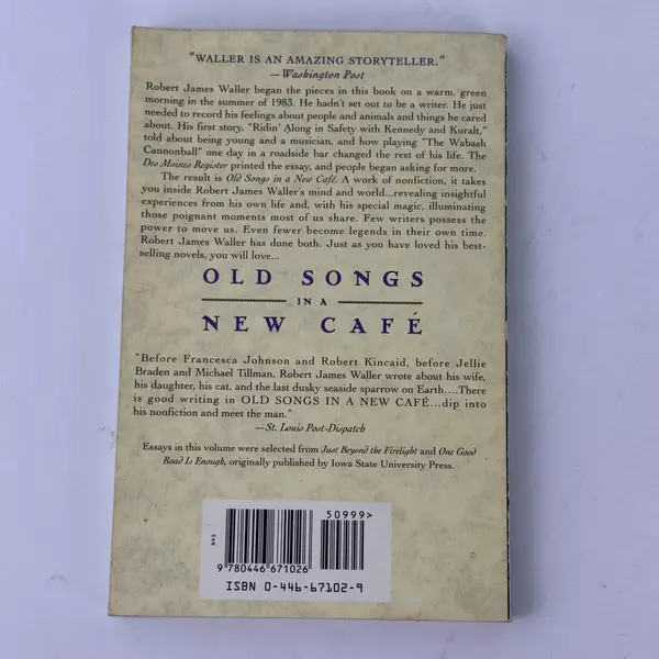 Old Songs in a New Cafe Selected Essays by Robert James Waller Paperback