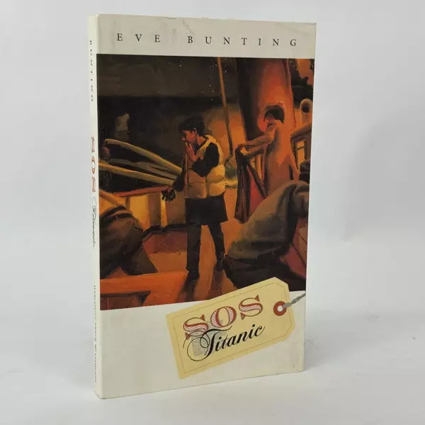 SOS Titanic by Eve Bunting 1996 Paperback Historical Fiction Book Good Condition