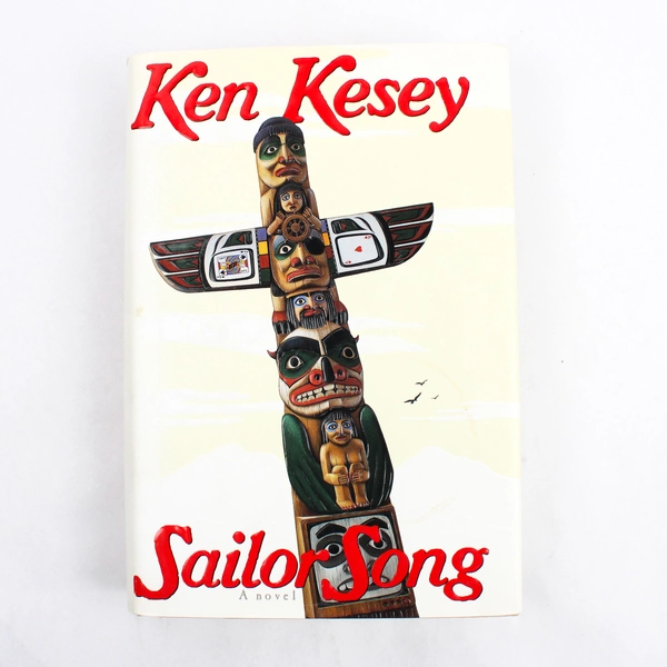 Sailor Song Hardcover by Ken Kesey 1992 Viking Press Hardcover