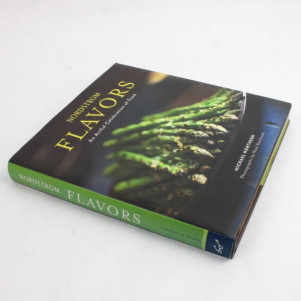 Nordstrom Flavors An Artful Celebration of Food by Michael Northern 2008 HC DJ