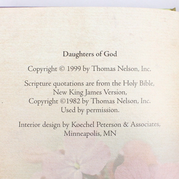 Daughters of God The Fragrance of Destiny 1999 Thomas Nelson Inc Foam Hardcover