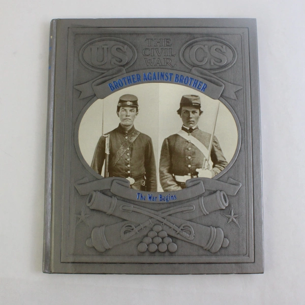 Civil War Brother Against Brother The War Begins William C Davis 1983 HC