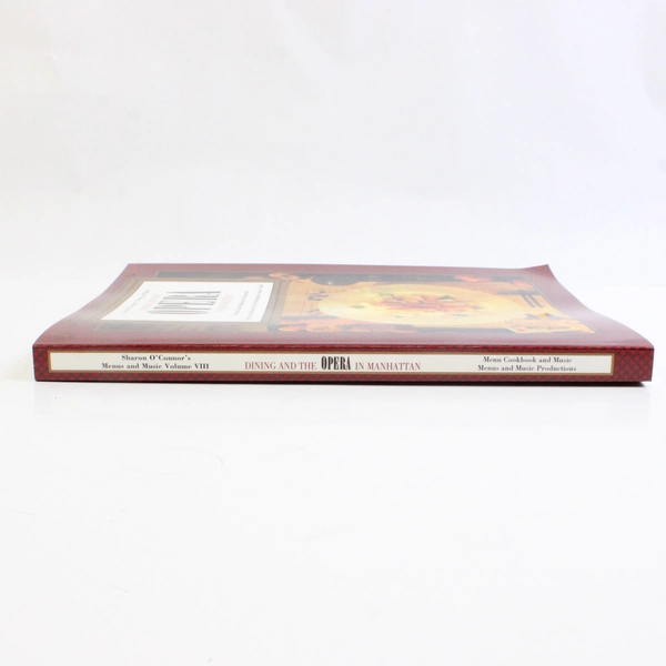 Sharon O'Connor's Menus And Music Dining & the Opera in Manhattan Book & CD VIII