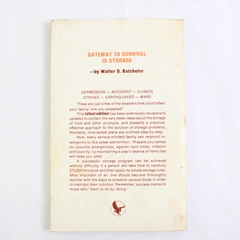 Vintage Gateway to Survival is Storage by Walter D Batchelor 1974 Paperback