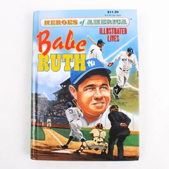 Heroes Of America: Babe Ruth By Len Canter 1996 Hardcover Baronet Books