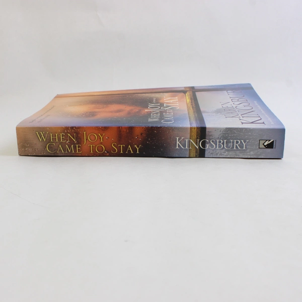 When Joy Came To Stay By Karen Kingsbury 2000 Multnomah Books