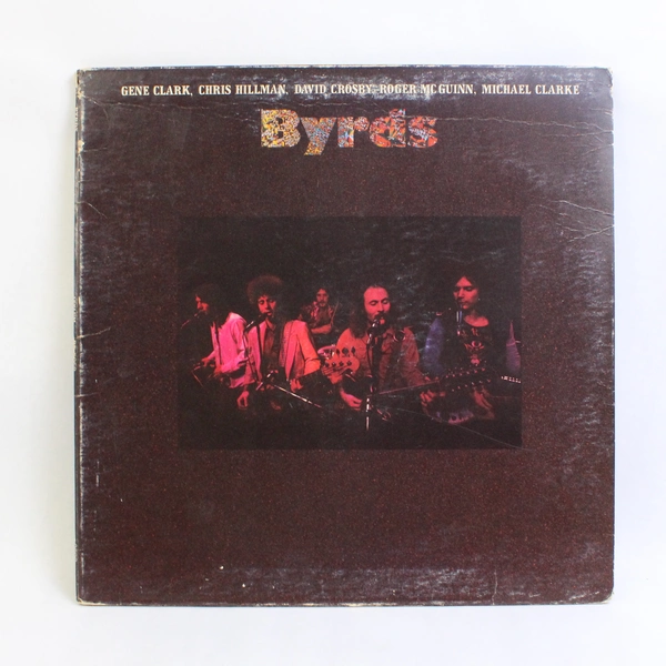 Byrds by The Byrds Record 1973 Asylum Records SD 5058 Presswell Pressing Reissue