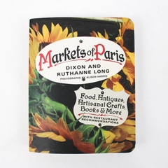 Markets of Paris by Dixon & Ruthanne Long 2006 Paperback