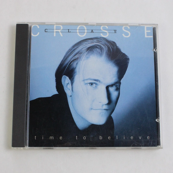 Clay Crosse Time To Believe Music CD 1995 Reunion Records