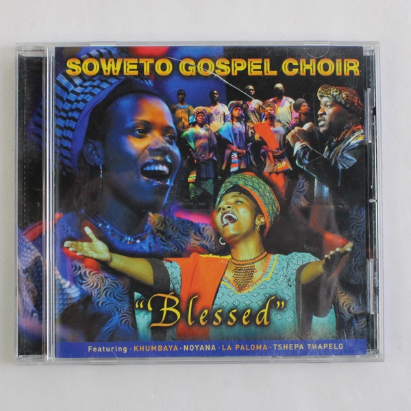 Soweto Gospel Choir Blessed 2004 Music CD Universal