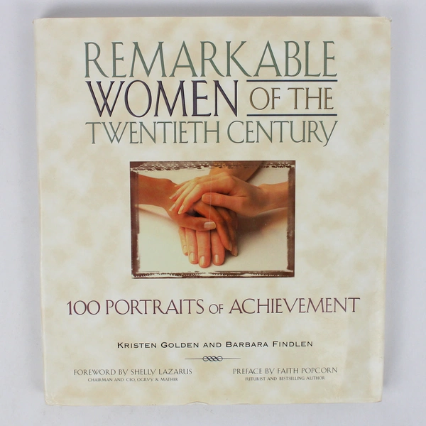Remarkable Women of the Twentieth Century Kristen Golden & Barbara Findlen HC DJ