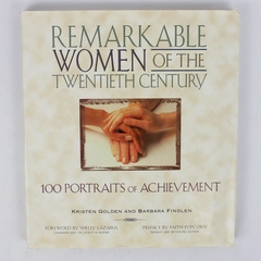 Remarkable Women of the Twentieth Century Kristen Golden & Barbara Findlen HC DJ