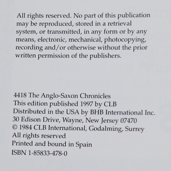 The Anglo-Saxon Chronicles by Anne Savage 1997 HC DJ Translated from Old English