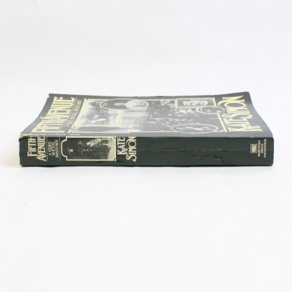 Fifth Avenue: A Very Social History by Kate Simon 1979 Paperback