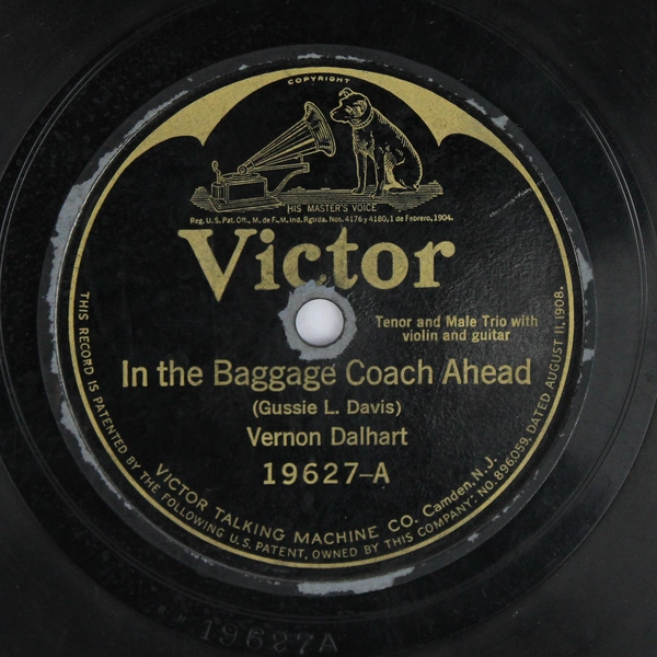 Vernon Dalhart In the Baggage Coach Ahead 78 RPM Record No. 19627