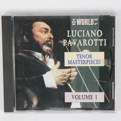 The World of Luciano Pavarotti Tenor Masterpieces Volume 1 Music CD 1992