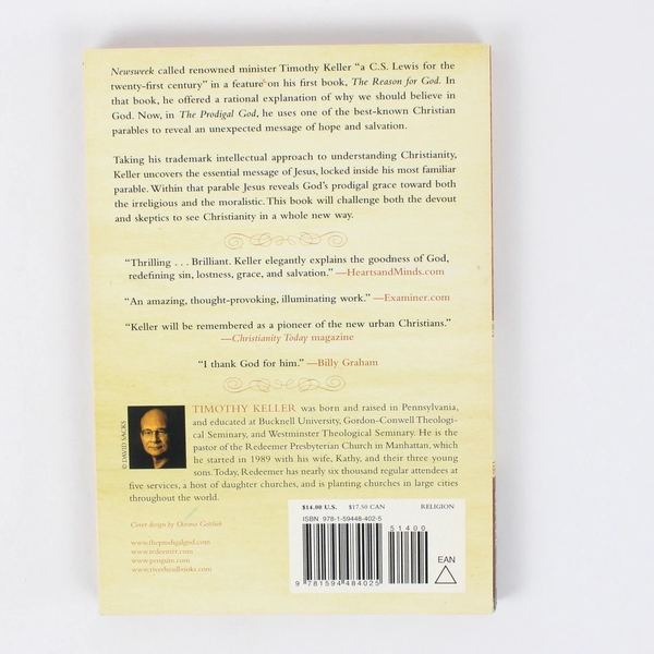 The Prodigal God Recovering the Heart of the Christian Faith Timothy Keller 2008