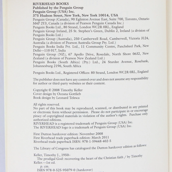 The Prodigal God Recovering the Heart of the Christian Faith Timothy Keller 2008