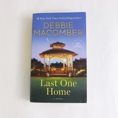 Last One Home by Debbie Macomber 2016 Paperback Ballantine Books