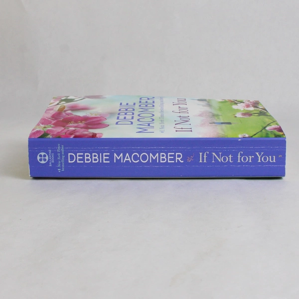 If Not for You by Debbie Macomber 2025 Ballantine Book Paperback