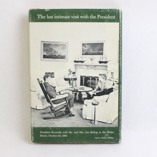 A Day In The Life Of President Kennedy By Jim Bishop (1964, Hardcover)